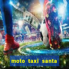 moto taxi santa cruz de minas